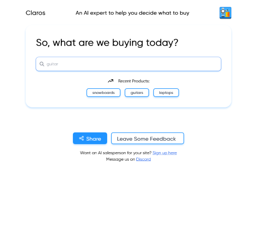 Claros is your go-to solution for finding products that match your needs
